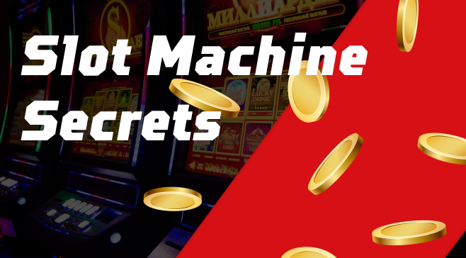 Slot Machine Secrets